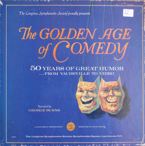The Golden Age of Comedy: 50 Years of Great Humor